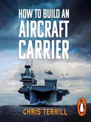 cover image of How to Build an Aircraft Carrier